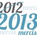 2012 mercis !